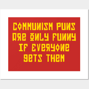 Communism Puns Posters and Art